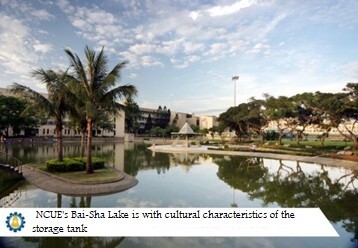 Figure 1. NCUE's Bai-Sha Lake, a storage tank with cultural characteristics